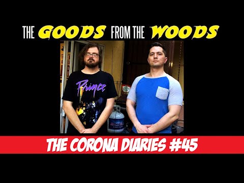 "The Corona Diaries #45" with Luke Jensen - The Goods from the Woods Podcast