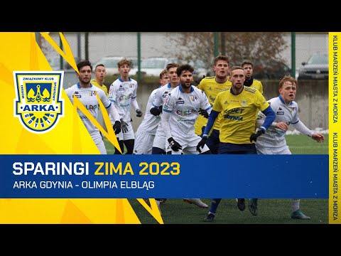 SPARINGI ZIMA 2023: ARKA GDYNIA - OLIMPIA ELBLĄG