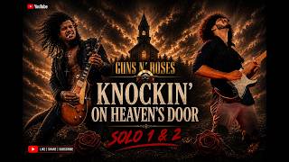 Download lagu Knockin' on Heaven's Door | Full Lead Guitar Solo (Parts 1 & 2) #gunsnroses #slash #artist #guitar mp3 Download lagu Knockin' on Heaven's Door | Full Lead Guitar Solo (Parts 1 & 2) #gunsnroses #slash #artist #guitar mp3