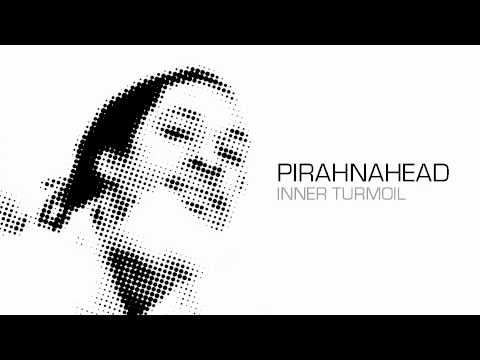 Pirahnahead - Inner Turmoil
