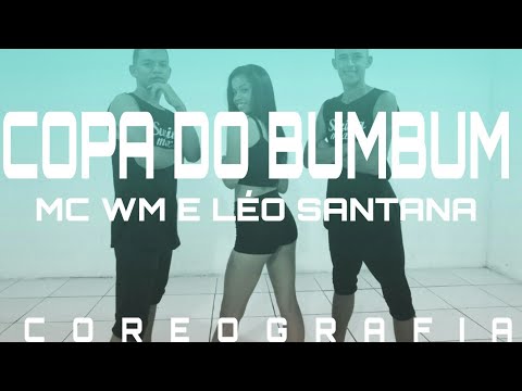 Mc WM e Léo Santana - Copa Do Bumbum | Coreografia | Swing Mix