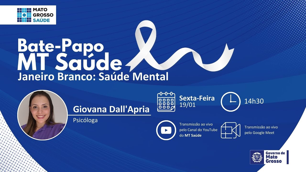 Bate-papo MT Saúde | Janeiro Branco: Saúde Mental