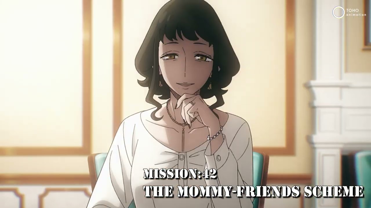 MISSION: 42  | SPY x FAMILY Season 3