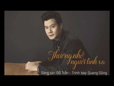 Thương nhớ người tình xa - Quang Dũng