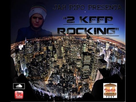 Jah Pipo-2 Keep Rocking