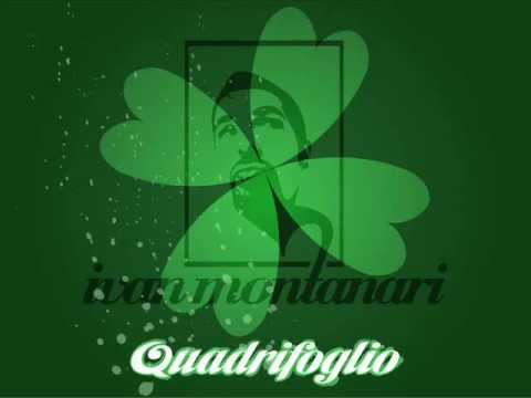 QUADRIFOGLIO - Ivan Montanari