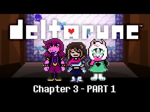 It's TV Time! | DELTARUNE CHAPTER 3 - PART 1