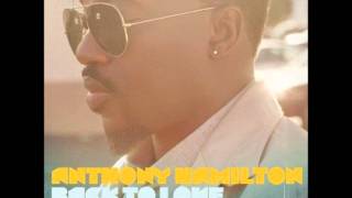 Anthony Hamilton - Back To Love (Album) - Writing On The Wall