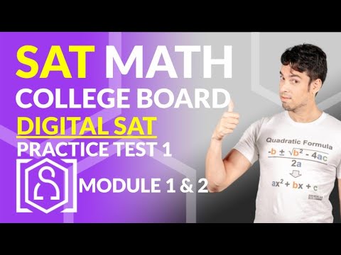 NEW SAT Math: DIGITAL SAT - Practice Test 1! Modules 1 and 2 in REAL TIME!