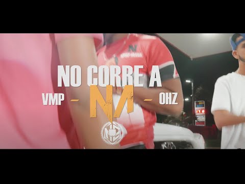 VMP las iniciales ❌ Ohz - Tu No Corre a Na 🏃‍♂️💨 (Video Oficial)
