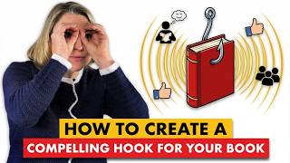 How to Create a Compelling Hook For Your Book - Authors Empire Workshop Presentation Clip