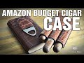 AMAZON BUDGET CIGAR CASE AND CUTTER! IS IT WORTH IT?