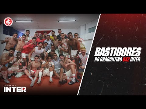 Bastidores: Red Bull Bragantino 0 x 2 Inter  - 9ª rodada | Brasileirão 2022