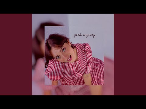 Yeah Anyway - Holly Wilks