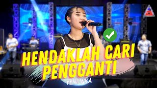 Download lagu Yeni Inka Hendaklah Cari Pengganti... mp3