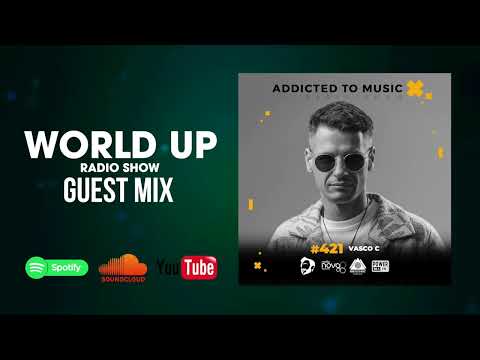 Vasco C - World Up Radio Show 421