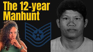 The 12-year Manhunt for TSgt Saner Wonggoun