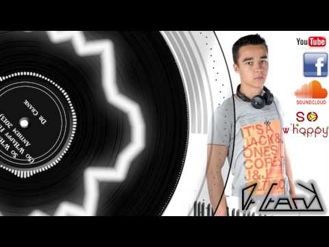 Dr Crank - So W'Happy (So W'Happy Festival Anthem 2013)