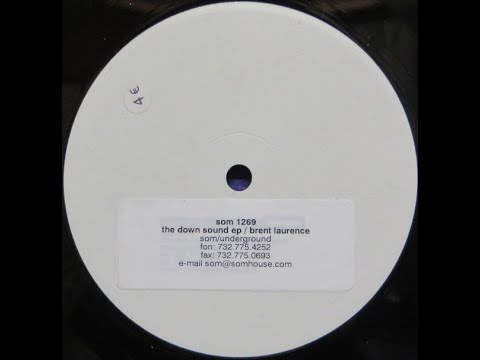 Brent Laurence ‎– The Down Sound EP