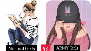 Normal Girls VS BTS ARMY Girls ☺️