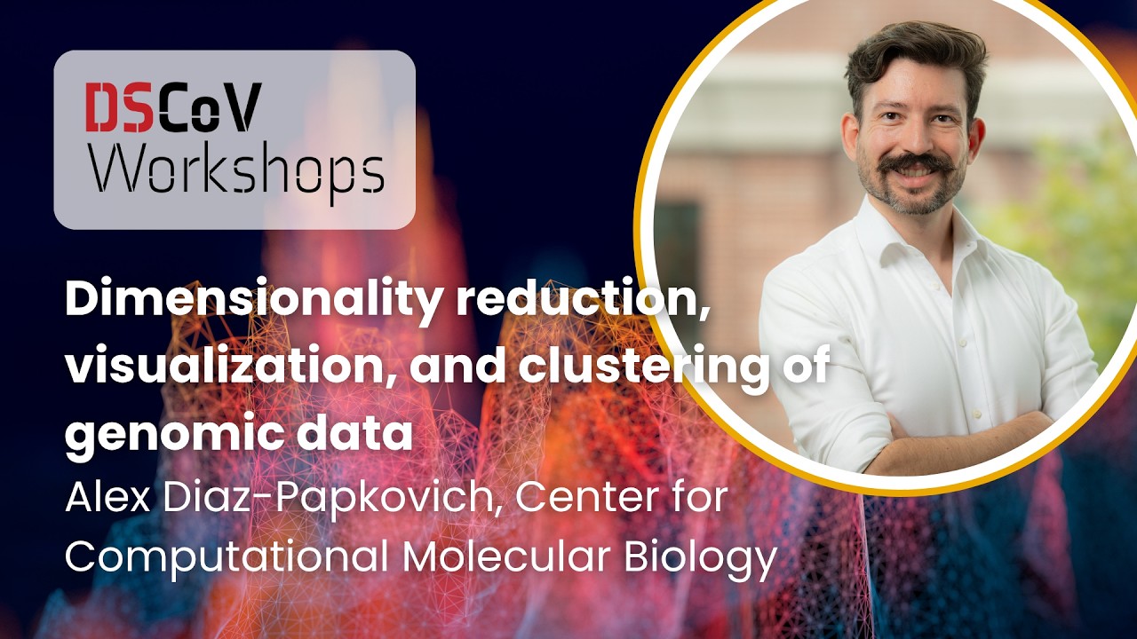DSCoV Workshop: Dimensionality reduction, visualization, and clustering of genomic data