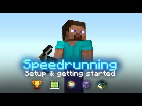How to setup Minecraft for Speedrunning