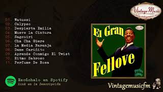 El Gran Fellove. Watussi, Colección Perlas Cubanas #95 (Full Album/Album Completo)