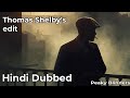 Peaky Blinders in Hindi Dubbed | Thomas Shelby's amazing scene in hindi dubbed | Gangsta's Paradise