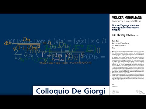 Colloquio De Giorgi - V. Mehrmann - Dirac and Lagrange structures... - 24 febbraio 2023
