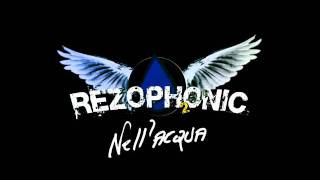 Rezophonic - 