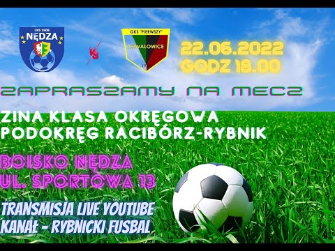 SKRÓT: LKS 1908 NĘDZA - GKS PIERWSZY CHWAŁOWICE