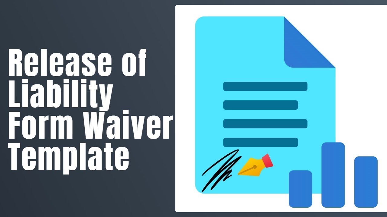 Release of Liability Form Waiver Template - How To Fill Release of Liability Form Waiver