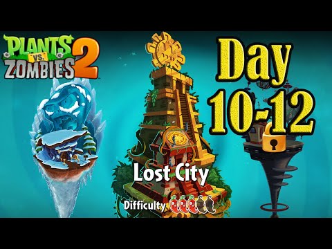 Plants vs Zombies 2 | Lost City - Day 10 ➡ 12 | KIDO Gaming #46