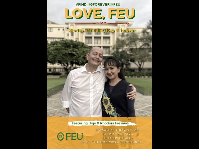 Love, FEU: Jojo and Rhodora Fresnedi