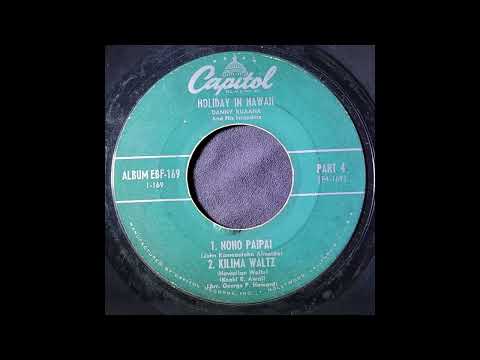 Danny Kuaana and His Islanders – Holiday In Hawaii Record 1