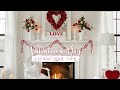 VALENTINE S DAY HOME TOUR VALENTINE EVENING HOME TOUR VALENTINE S DAY 2022