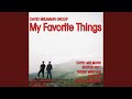 My Favorite Things