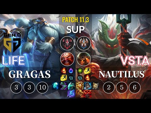 GEN Life Gragas vs HLE Vsta Nautilus Sup - KR Patch 11.3