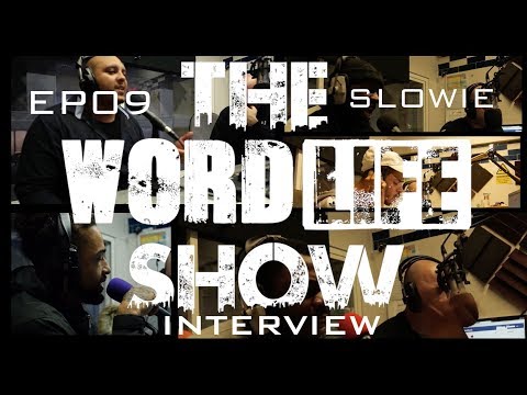 Slowie Interview on The Wordlife Show hosted by Krazy EP09 @dhackmedia