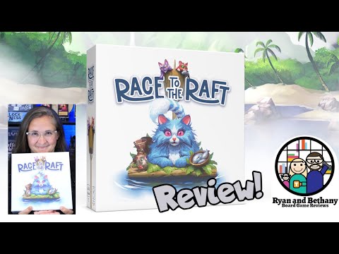 Ryan and Bethany review Race to the Raft!