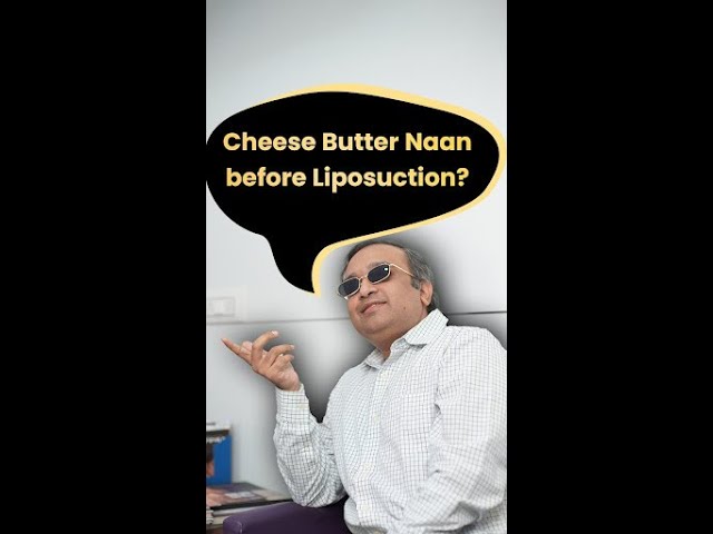 Can I have cheese butter naan before Liposuction?