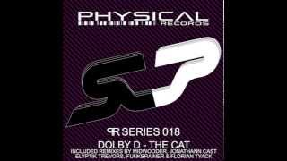 Dolby D - The Cat (Jonathann Cast remix)