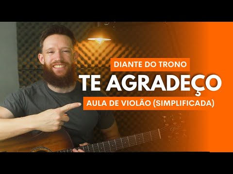 Te Agradecer - Diante do Trono