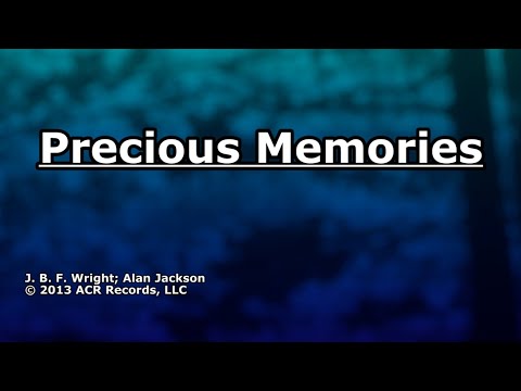 Precious Memories - Alan Jackson - Lyrics