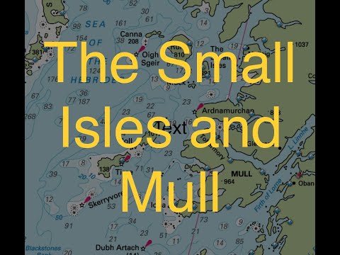 Ep 84 - Exploring the Small Isles and West of Mull