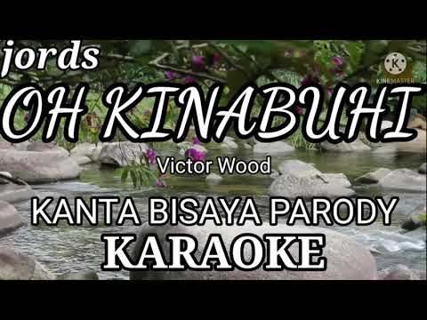 OH KINABUHI - Victor Wood || KARAOKE || Romel Amante || Parody Reggae version