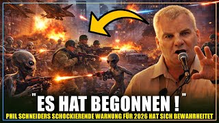 Phil Schneiders schockierende Warnung für 2026 hat sich bewahrheitet ?!