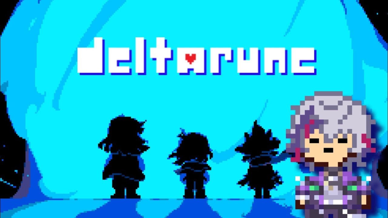 【DELTARUNE】アンテとはまた少し違うもう一つの世界【にじさんじ】