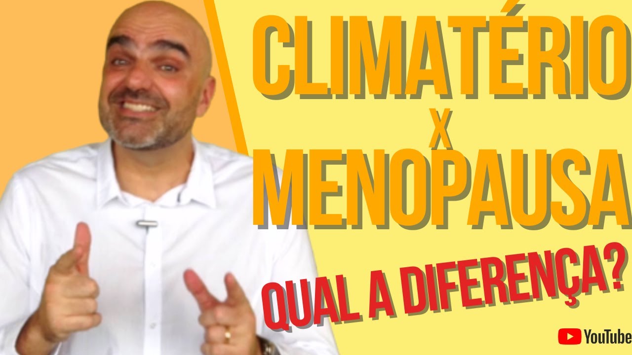 7 TIPOS DE SINTOMAS DO CLIMATÉRIO - Como saber se estou no climatério?