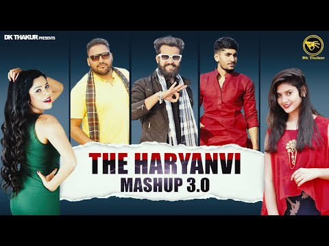 Dk Thakur -The Haryanvi Mashup 3.0 | Manu Pahari | Shivani Kumari New Haryanvi Songs Haryanavi 2020